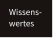 Wissens- wertes